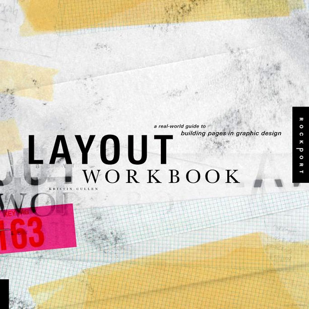 Layout-Workbook--A-Real-World-Guide-to-Building-Pages-in-Graphic-Design